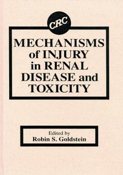 Mechanisms of Injury in Renal Disease and Toxicity - Goldstein, Robin S; Goldstein, Robin Ed; Goldstein, Goldstein