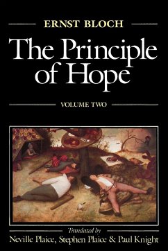 The Principle of Hope, Volume 2 - Bloch, Ernst