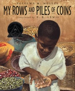 My Rows and Piles of Coins - Mollel, M.Tololwa-