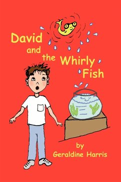 David and the Whirly Fish - Harris, Geraldine