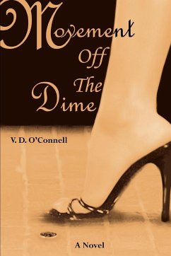 Movement Off The Dime - O'Connell, V. D.