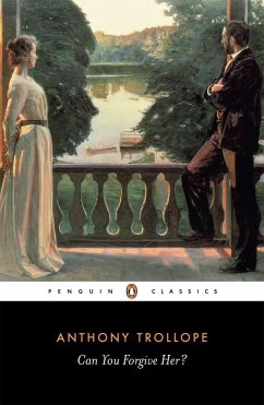 Can You Forgive Her? - Trollope, Anthony