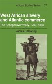 West African Slavery and Atlantic Commerce