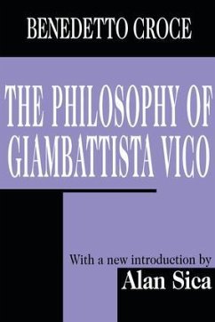 The Philosophy of Giambattista Vico - Croce, Benedetto
