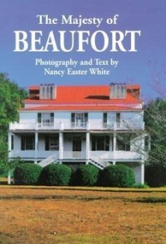 The Majesty of Beaufort - White, Nancy