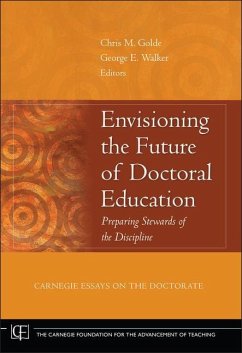 Envisioning the Future of Doctoral Education - Golde, Chris M