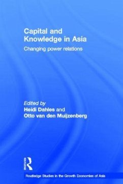 Capital and Knowledge in Asia - Dahles, Heidi (ed.)