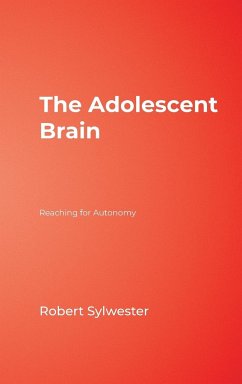 The Adolescent Brain - Sylwester, Robert