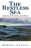 The Restless Sea