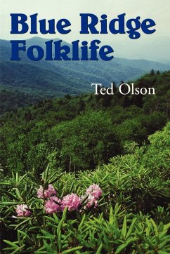 Blue Ridge Folklife - Olson, Ted