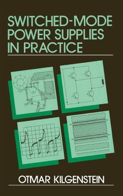 Switched-Mode Power Supplies in Practice - Kilgenstein, Otmar