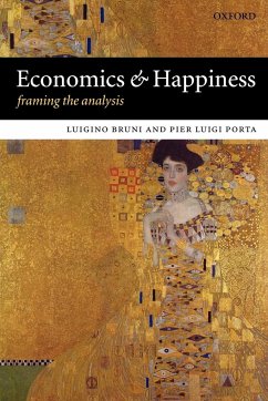 Economics and Happiness Framing the Analysis - Bruni, Luigino; Porta, Pier Luigi