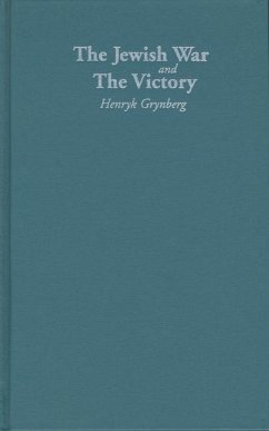 The Jewish War and the Victory - Grynberg, Henryk