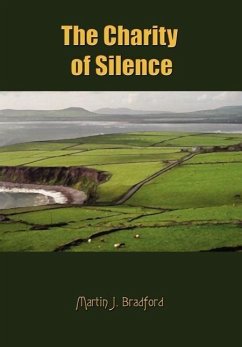 The Charity of Silence - Bradford, Martin J.