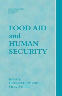 Food Aid and Human Security - Clay, Edward; Stokke, Olav Schram