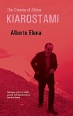 The Cinema of Abbas Kiarostami The Cinema of Abbas Kiarostami