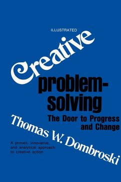 Creative Problem-Solving - Dombroski, Thomas W.
