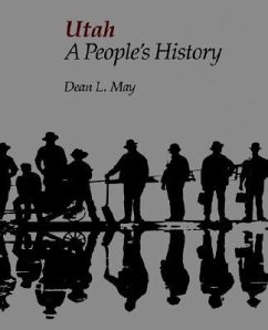 Utah a People's History - May, Dean L.