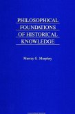 Philosophical Foundations of Historical Knowledge