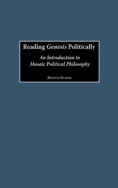 Reading Genesis Politically - Sicker, Martin