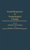 Social Responses to Technological Change