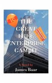 The Great Free Enterprise Gambit