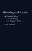 Mythology as Metaphor