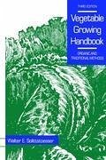 Vegetable Growing Handbook - Splittstoesser, W. E.
