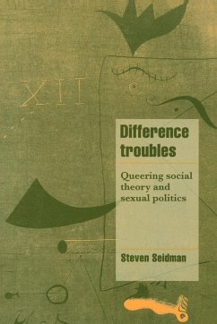 Difference Troubles - Seidman, Steven