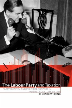 The Labour Party and Taxation - Whiting, Richard C.; Richard, Whiting