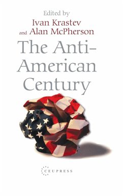 The Anti-American Century