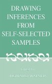 Drawing Inferences From Self-selected Samples