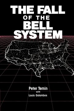 The Fall of the Bell System - Temin, Peter