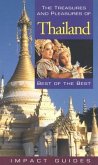The Treasures and Pleasures of Thailand