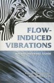 Flow-Induced Vibrations