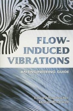Flow-Induced Vibrations - Naudascher, E.