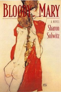 Bloody Mary - Solwitz, Sharon