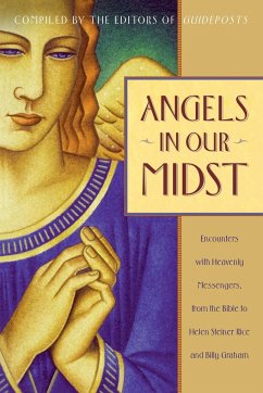 Angels in Our Midst - Rice, Helen Steiner; Graham, Billy