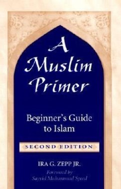 A Muslim Primer - Zepp, Ira G