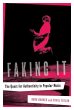 Faking It: The Quest for Authenticity... - Bild 1