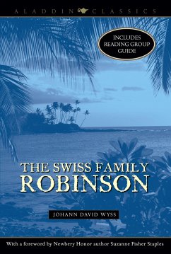 The Swiss Family Robinson - Wyss, Johann David