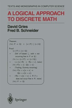 A Logical Approach to Discrete Math (Texts and Monographs in Computer Science)