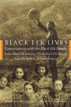 Black Elk Lives - Black Elk Desersa, Esther; Desersa Jr, Aaron; DeSersa, Clifton; Black Elk Pourier, Olivia