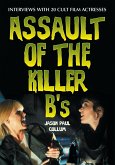 Assault of the Killer B's