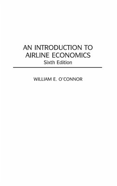 An Introduction to Airline Economics - O'Connor, William