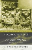 Teachers and Texts in the Ancient World