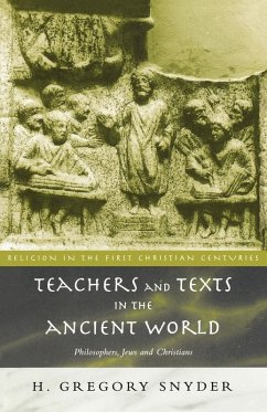 Teachers and Texts in the Ancient World - Snyder, H Greg