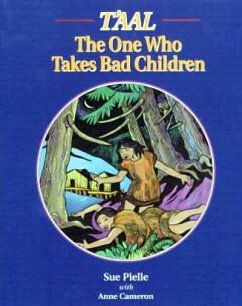 T'Aal: The One Who Takes Bad Children - Pielle, Sue