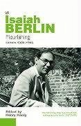 Flourishing: Letters 1928-1946 - Berlin, Isaiah