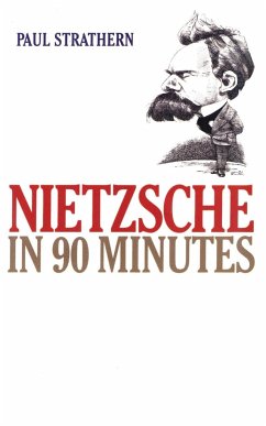Nietzsche in 90 Minutes - Strathern, Paul
